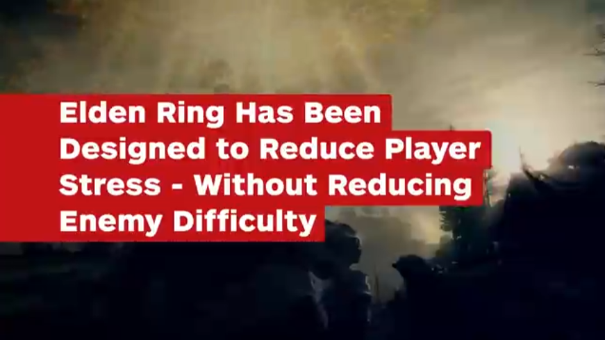 Elden Ring article thumbnail reading Elden Ring has been designed to reduce player stress, without reducing enemy difficulty.